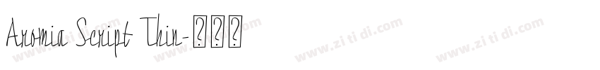 Aromia Script Thin字体转换